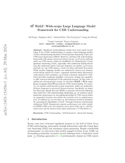 WoLF: Wide-scope Large Language Model Framework for CXR Understanding