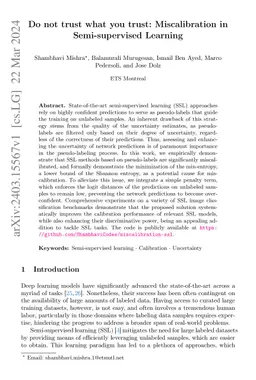 Do not trust what you trust: Miscalibration in Semi-supervised Learning