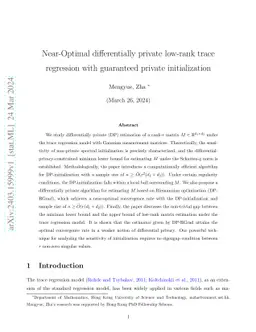 Near-Optimal differentially private low-rank trace regression with
  guaranteed private initialization