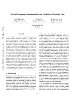 On the Equivalency, Substitutability, and Flexibility of Synthetic Data