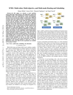 M^3RS: Multi-robot, Multi-objective, and Multi-mode Routing and Scheduling