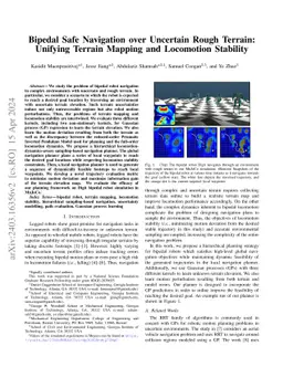 Bipedal Safe Navigation over Uncertain Rough Terrain: Unifying Terrain
  Mapping and Locomotion Stability