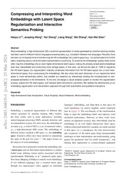 Compressing and Interpreting Word Embeddings with Latent Space
  Regularization and Interactive Semantics Probing