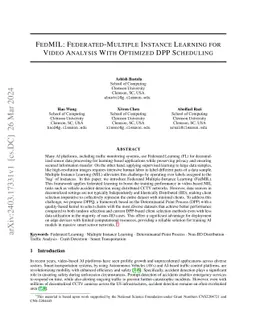FedMIL: Federated-Multiple Instance Learning for Video Analysis with
  Optimized DPP Scheduling