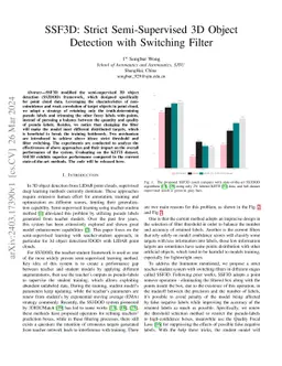 SSF3D: Strict Semi-Supervised 3D Object Detection with Switching Filter