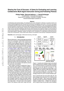 Sharing the Cost of Success: A Game for Evaluating and Learning
  Collaborative Multi-Agent Instruction Giving and Following Policies