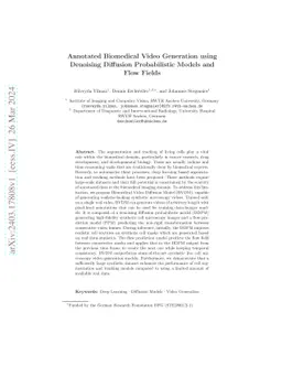 Annotated Biomedical Video Generation using Denoising Diffusion
  Probabilistic Models and Flow Fields