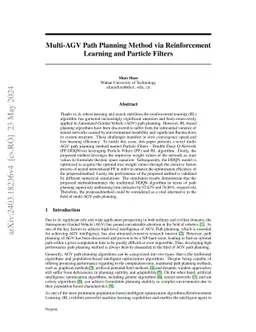 Multi-AGV Path Planning Method via Reinforcement Learning and Particle
  Filters