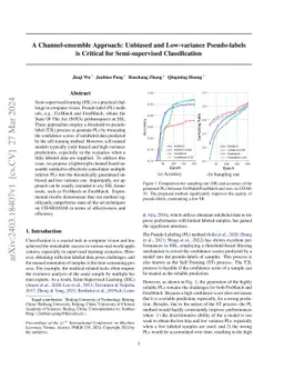 A Channel-ensemble Approach: Unbiased and Low-variance Pseudo-labels is
  Critical for Semi-supervised Classification