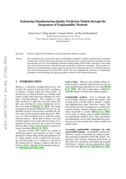Enhancing Manufacturing Quality Prediction Models through the
  Integration of Explainability Methods