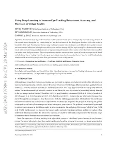 Using Deep Learning to Increase Eye-Tracking Robustness, Accuracy, and
  Precision in Virtual Reality