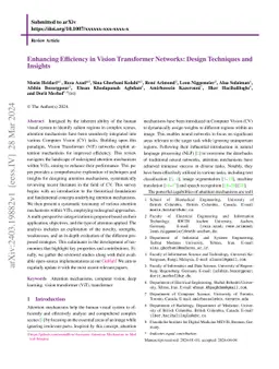 Enhancing Efficiency in Vision Transformer Networks: Design Techniques
  and Insights