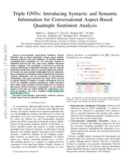 Triple GNNs: Introducing Syntactic and Semantic Information for
  Conversational Aspect-Based Quadruple Sentiment Analysis