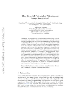 How Powerful Potential of Attention on Image Restoration?