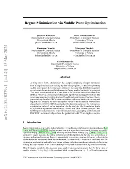 Regret Minimization via Saddle Point Optimization
