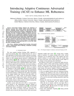 Introducing Adaptive Continuous Adversarial Training (ACAT) to Enhance
  ML Robustness