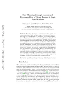 Safe Planning through Incremental Decomposition of Signal Temporal Logic
  Specifications