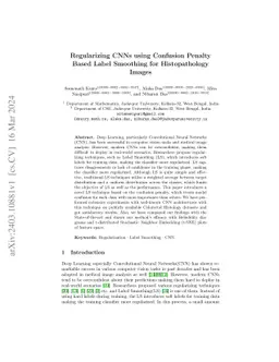 Regularizing CNNs using Confusion Penalty Based Label Smoothing for
  Histopathology Images