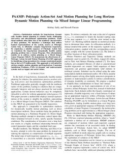 PAAMP: Polytopic Action-Set And Motion Planning For Long Horizon Dynamic
  Motion Planning via Mixed Integer Linear Programming