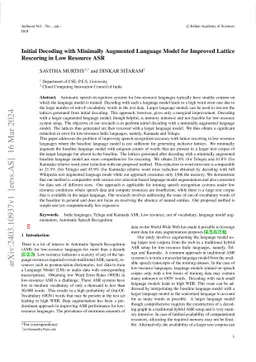 Initial Decoding with Minimally Augmented Language Model for Improved
  Lattice Rescoring in Low Resource ASR