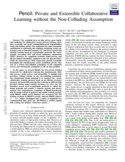 Pencil: Private and Extensible Collaborative Learning without the
  Non-Colluding Assumption