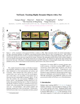 NetTrack: Tracking Highly Dynamic Objects with a Net