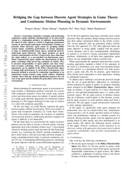 Bridging the Gap between Discrete Agent Strategies in Game Theory and Continuous Motion Planning in Dynamic Environments