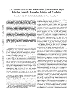An Accurate and Real-time Relative Pose Estimation from Triple Point-line Images by Decoupling Rotation and Translation