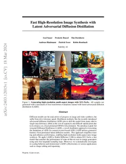 Fast High-Resolution Image Synthesis with Latent Adversarial Diffusion
  Distillation