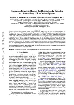 Enhancing Taiwanese Hokkien Dual Translation by Exploring and
  Standardizing of Four Writing Systems