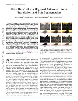 Haze Removal via Regional Saturation-Value Translation and Soft
  Segmentation