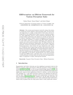 EffiPerception: an Efficient Framework for Various Perception Tasks