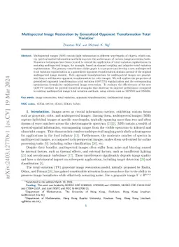 Multispectral Image Restoration by Generalized Opponent Transformation
  Total Variation