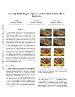 Super-High-Fidelity Image Compression via Hierarchical-ROI and Adaptive
  Quantization