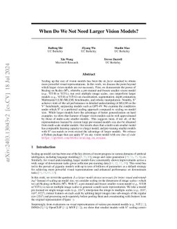 When Do We Not Need Larger Vision Models?