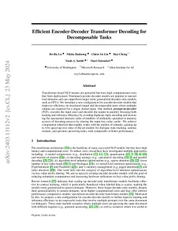 Efficient Encoder-Decoder Transformer Decoding for Decomposable Tasks