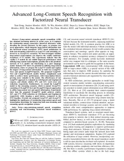 Advanced Long-Content Speech Recognition With Factorized Neural
  Transducer