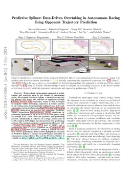 Predictive Spliner: Data-Driven Overtaking in Autonomous Racing Using
  Opponent Trajectory Prediction