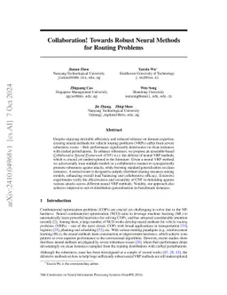 Collaboration! Towards Robust Neural Methods for Routing Problems