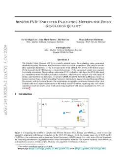 Beyond FVD: Enhanced Evaluation Metrics for Video Generation Quality