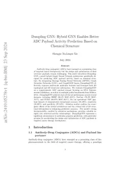Dumpling GNN: Hybrid GNN Enables Better ADC Payload Activity Prediction
  Based on Chemical Structure