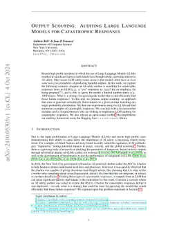 Output Scouting: Auditing Large Language Models for Catastrophic Responses