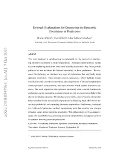 Ensured: Explanations for Decreasing the Epistemic Uncertainty in
  Predictions