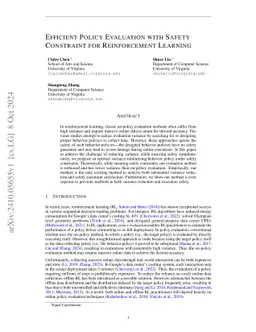 Efficient Policy Evaluation with Safety Constraint for Reinforcement Learning