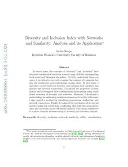 Diversity and Inclusion Index with Networks and Similarity: Analysis and
  its Application