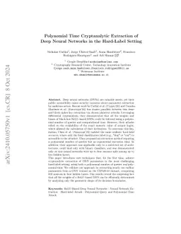 Polynomial Time Cryptanalytic Extraction of Deep Neural Networks in the
  Hard-Label Setting