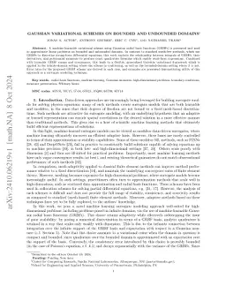 Gaussian Variational Schemes on Bounded and Unbounded Domains