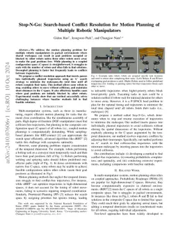 Stop-N-Go: Search-based Conflict Resolution for Motion Planning of
  Multiple Robotic Manipulators