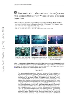 MotionAura: Generating High-Quality and Motion Consistent Videos using Discrete Diffusion