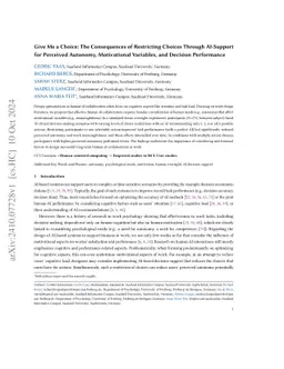 Give Me a Choice: The Consequences of Restricting Choices Through
  AI-Support for Perceived Autonomy, Motivational Variables, and Decision
  Performance